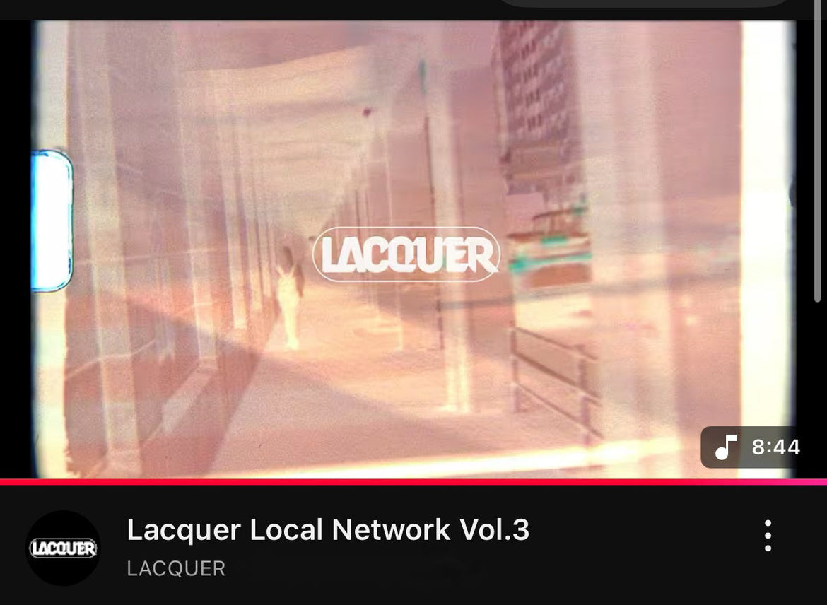 Lacquer Local Network Vol.3が公開！！
