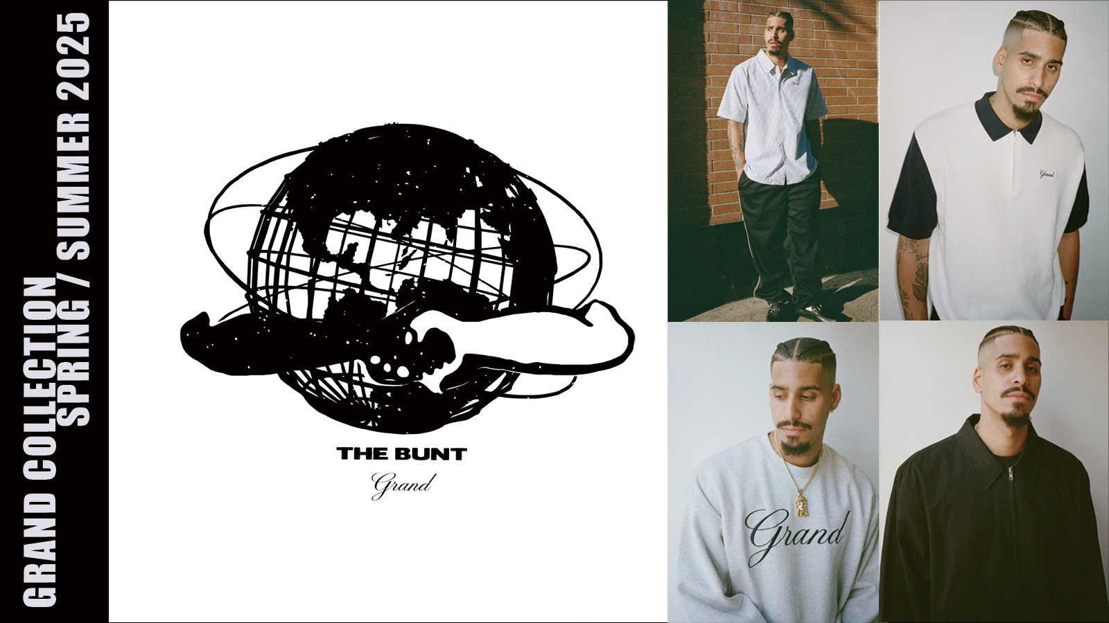 GRAND COLLECTION SPRING/SUMMER 2025