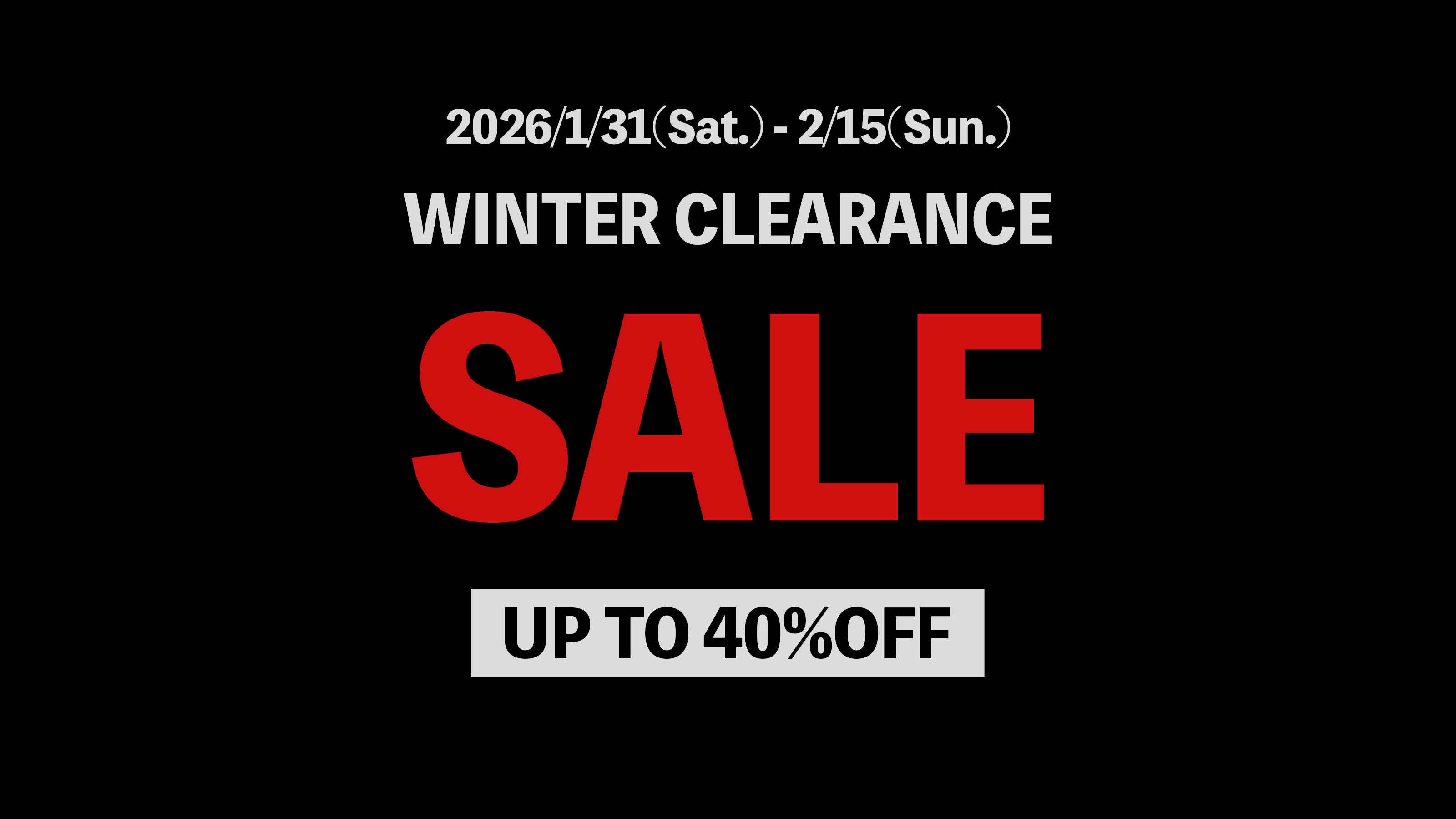 WINTER CLEARANCE SALE