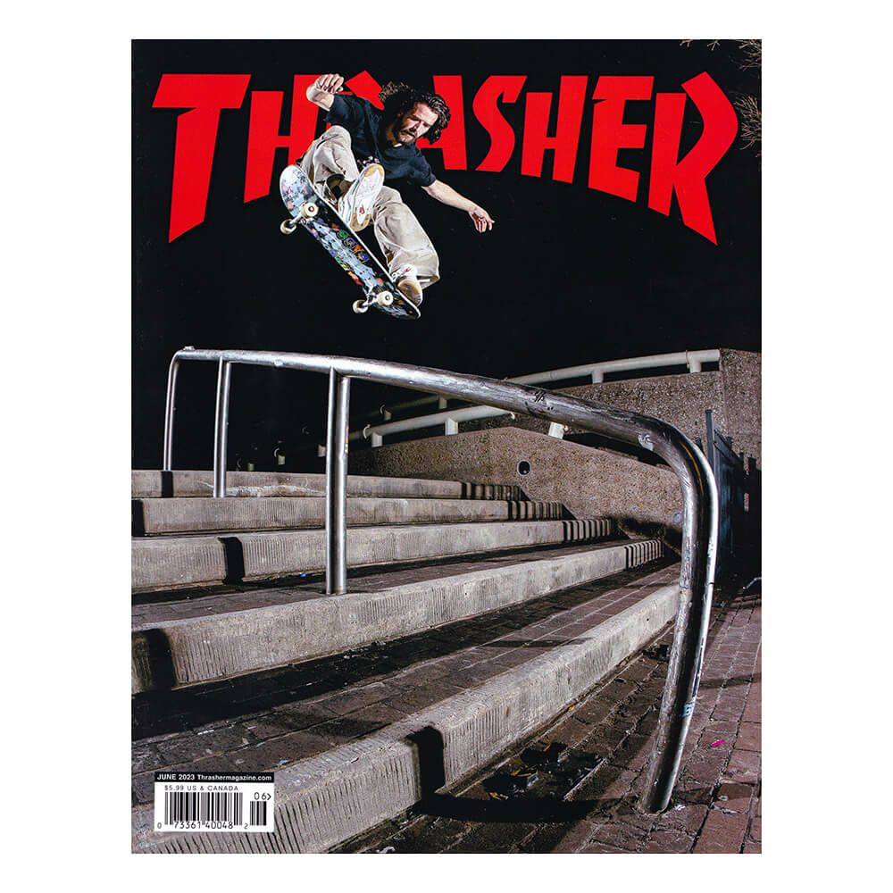 THRASHER - June 2023 Issue #515
