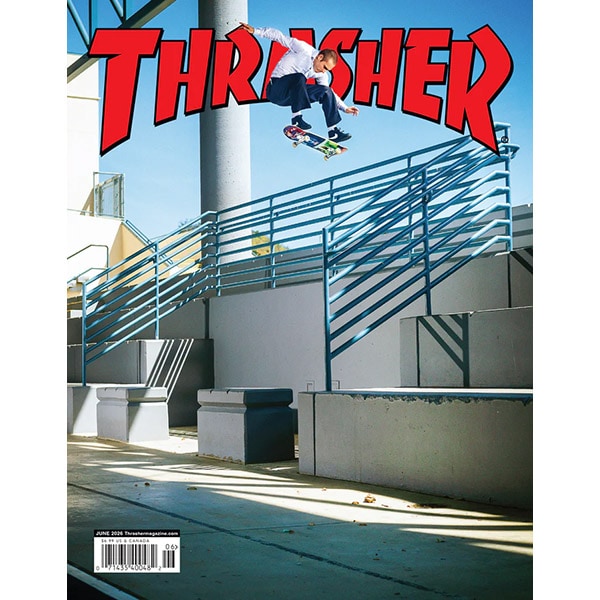 THRASHER - JUNE 2026 Issue #551