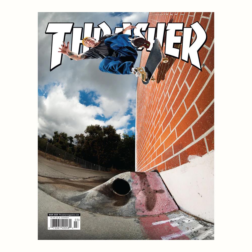THRASHER - March 2025 Issue #536