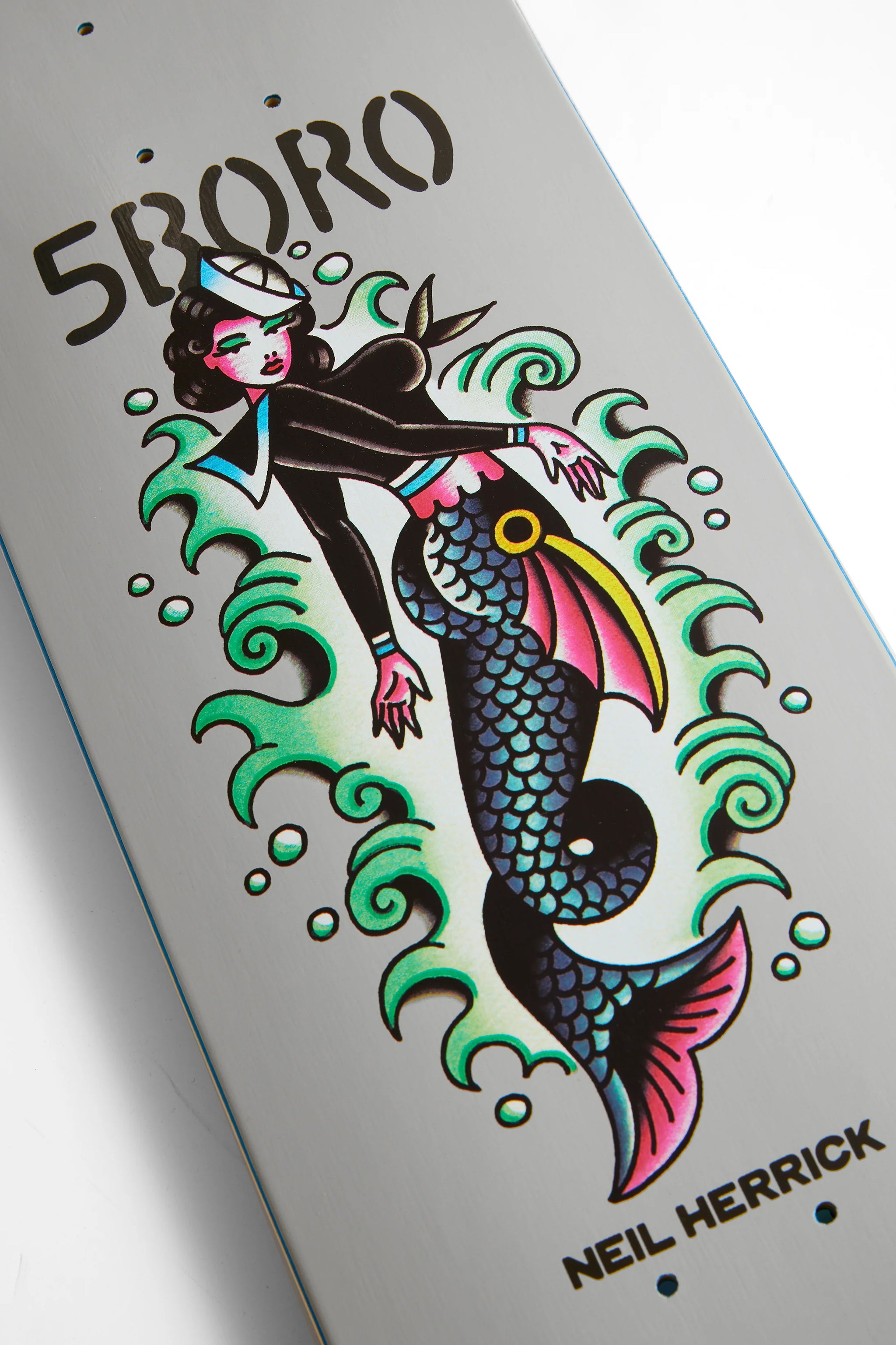 5BORO X STEVE BOLTZ - MERMAID PRO SERIES - NEIL HERRICK "8.125"