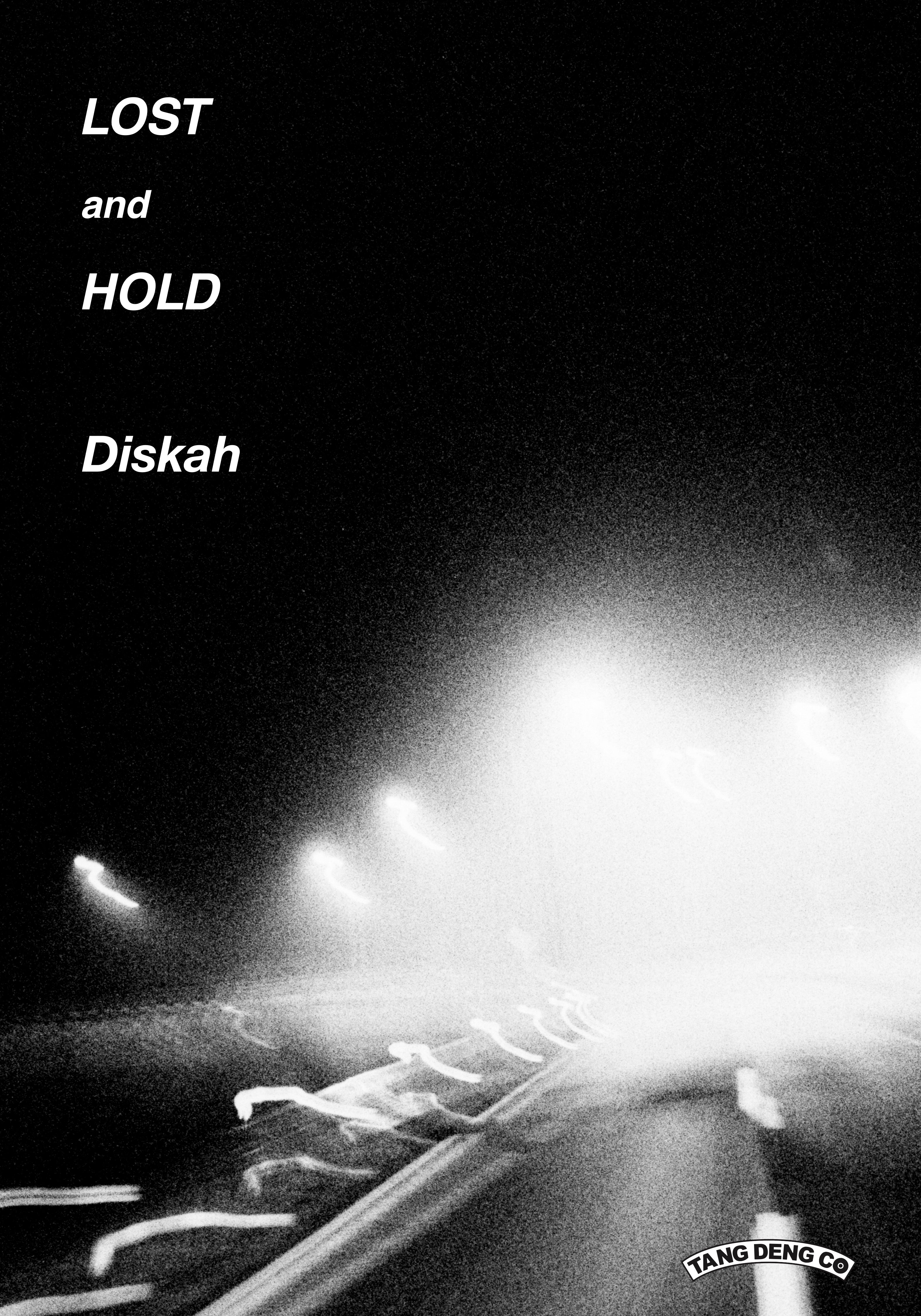 Diskah - LOST and HOLD
