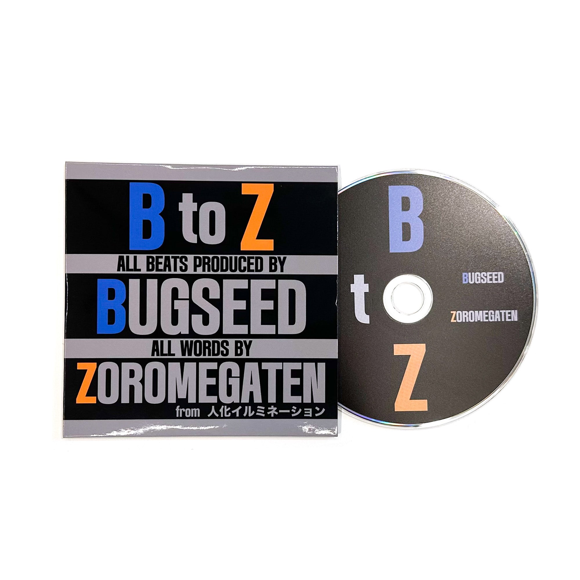 BUGSEED & ZOROMEGATEN - B to Z