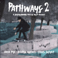 PATHWAYS 2  & BROADWAY with "4VIDEOS" 2枚組DVD&ZINE