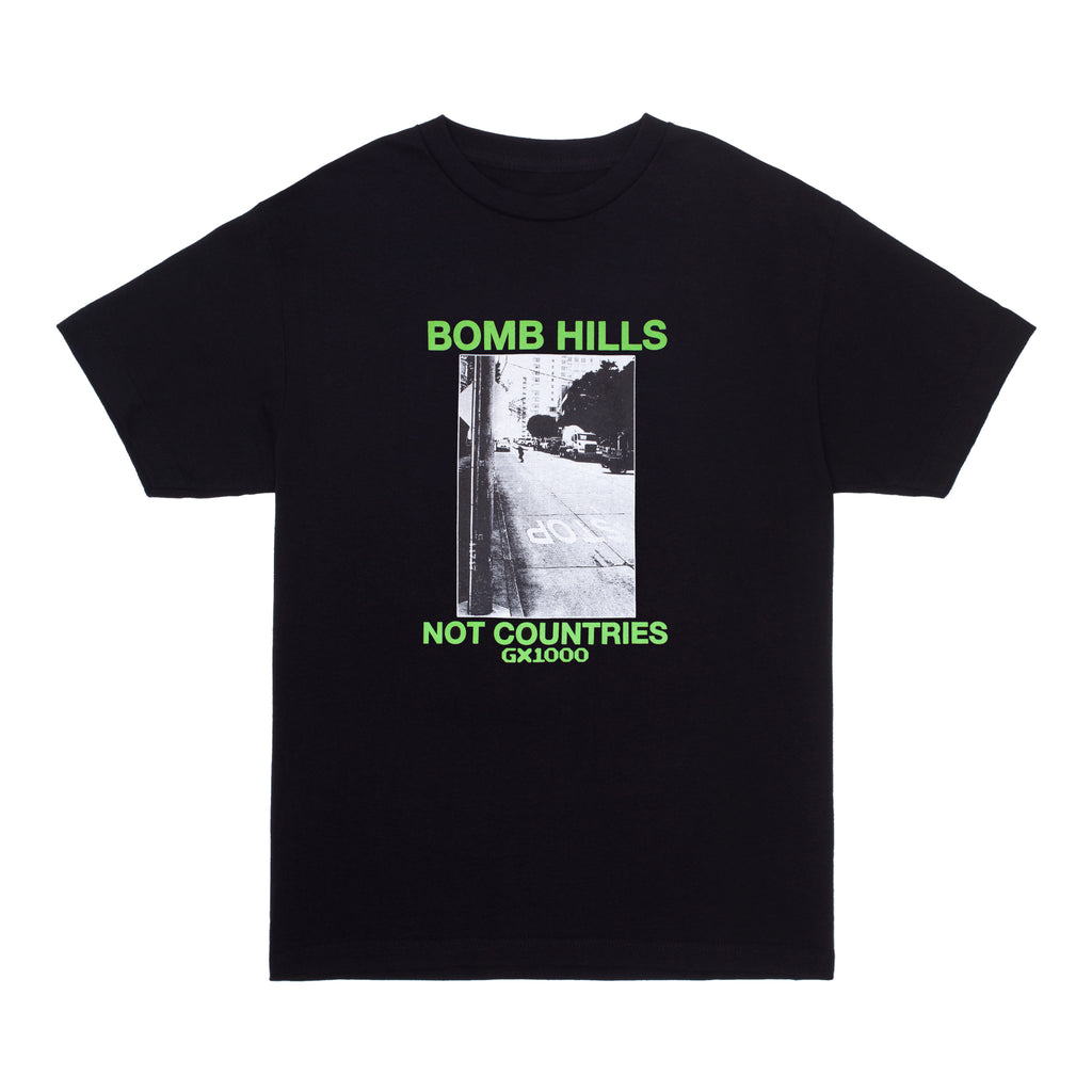 GX1000 - Bomb Hills Not Countries Tee "Black"