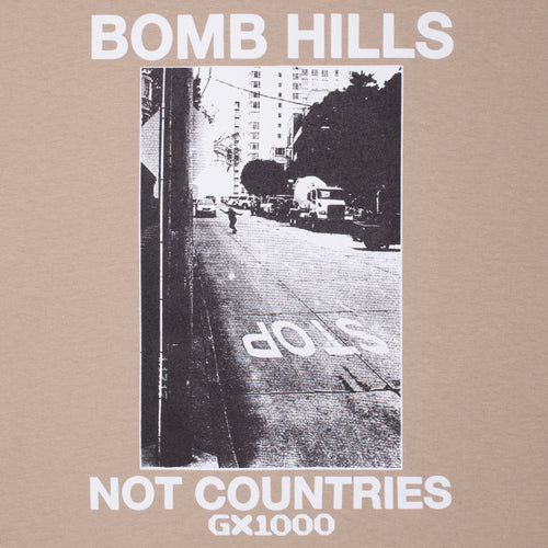 GX1000 - Bomb Hills Not Countries  Tee "Sand"