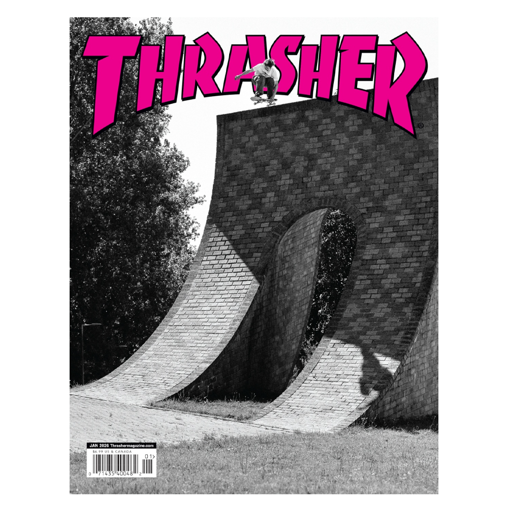 THRASHER - January 2026 Issue #546