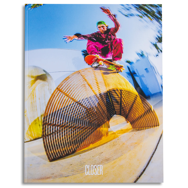 Closer Skateboarding Magazine vol.2.4 | ISSUE 08