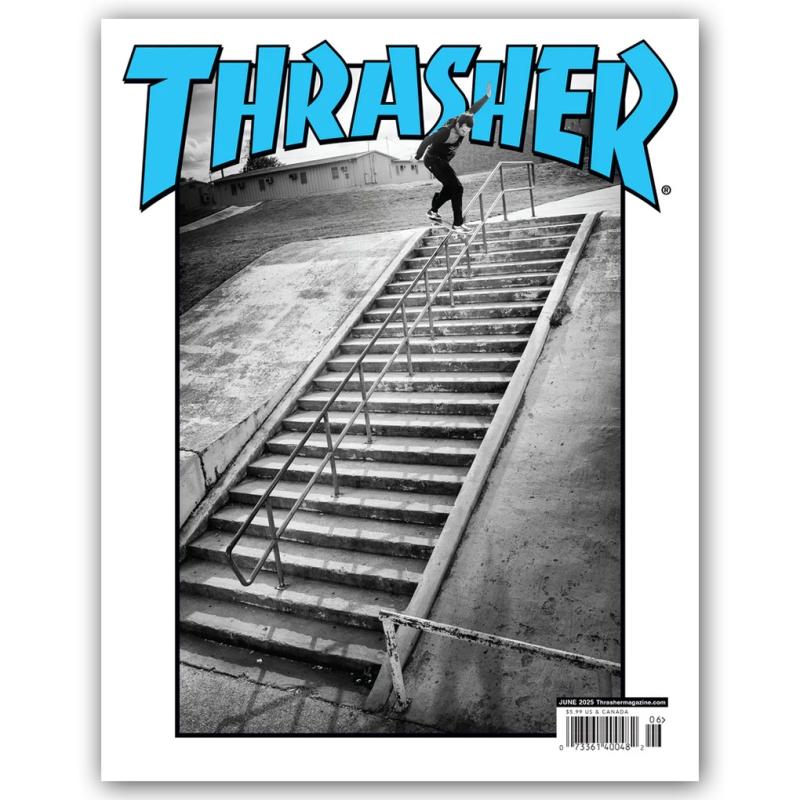 THRASHER - June 2025 Issue #539